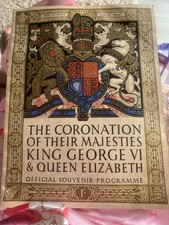 Official Souvenir Programme – Coronation of King George VI Queen Elizabeth 1937