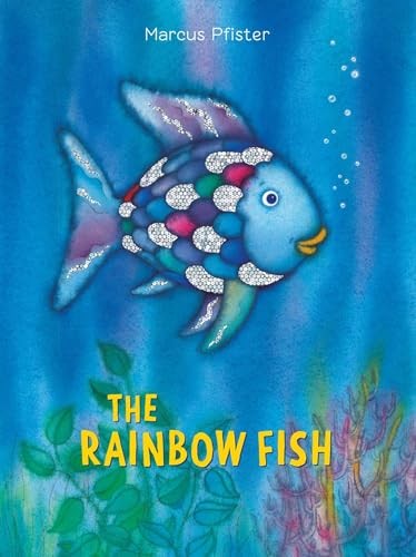 The rainbow fish - the,