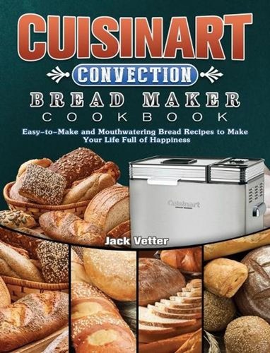Cuisinart convection bread - cuisinart,