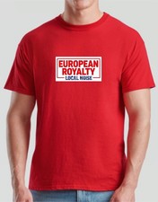 European Royalty T-Shirt