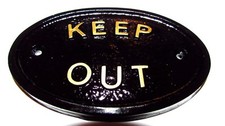 KEEP OUT HOUSE DOOR PLAQUE