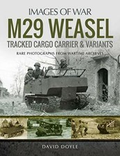 M29 Weasel Tracked Cargo Carrier & Variants: Ra. David**