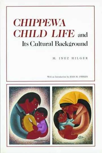Chippewa child life - child, and