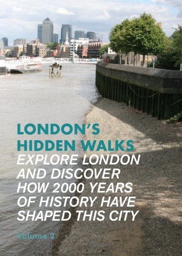 London hidden walks volume - london's, walks: