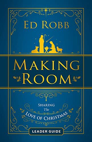 Making room leader guide ed - guide, by