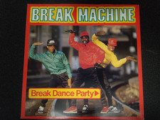 Break Machine - Break Dance Party 12” Vinyl record, 1984 picture sleeve