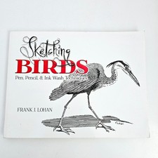 Sketching Birds Frank J. Lohan