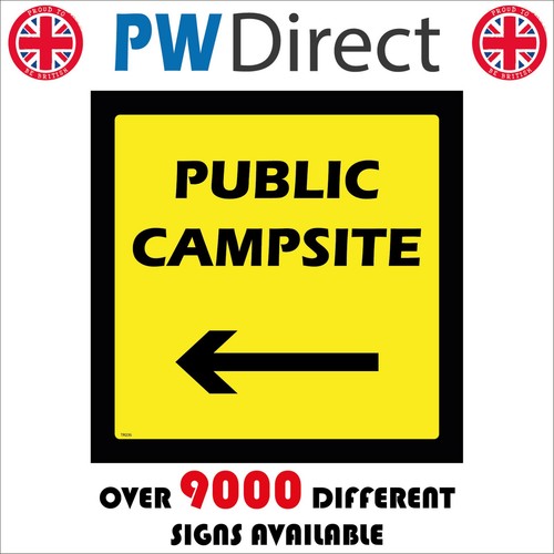 Sign public campsite left - public,