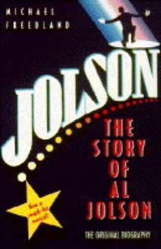 Jolson the story al - jolson:,