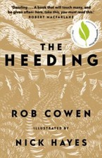 Heeding by Rob Cowen (2023