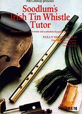 Soodlum's Irish Tin Whistle Tutor: Ball..., Conway, Pat