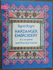 Hardanger Embroidery: Complete