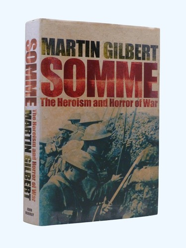 Signed ww1 martin gilbert - ww1,