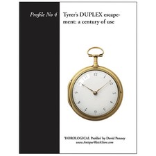 BOOKLET - Tyrer's DUPLEX escapement: a century of use