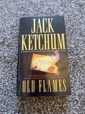 Old Flames Jack Ketchum 2008