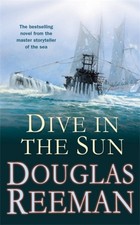 Douglas reeman dive in the - douglas,