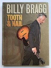 BILLY BRAGG Tooth & Nail