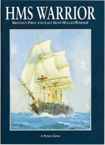 Hms warrior britain first - hms, warrior: