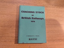 COACHING STOCK OF BRITISH RAILWAYS 1978 - RCTS