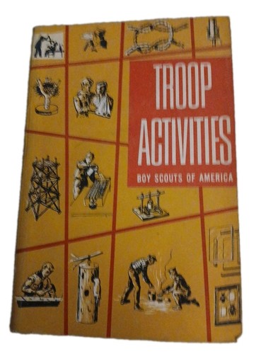 1962 bsa troop activities book - activities,