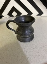 Antique Pewter 1/4 Gill Pewter