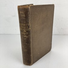 Antique ALFORD'S GREEK TESTAMENT VOL III 1880 edition Theological Study Book
