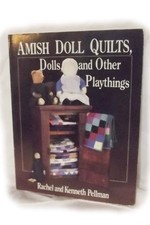 Amish Doll Quilts, Dolls, and