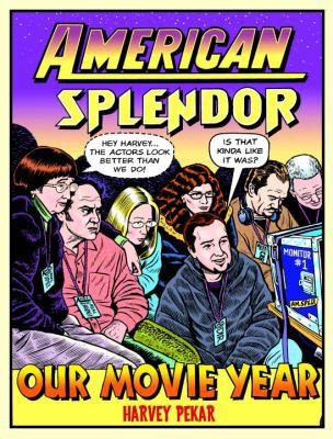 American splendor our movie - splendor,