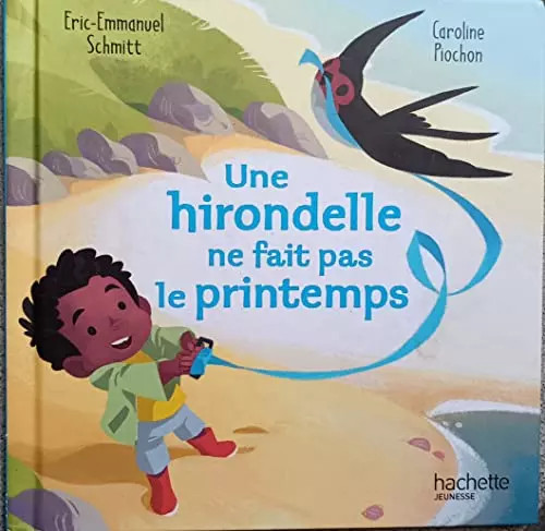 Une hirondelle fait - ne, le