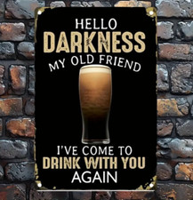 Hello Darkness my old friend