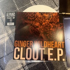 Ginger Wildheart - Clout EP
