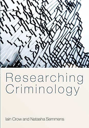 Researching criminology iain - researching, criminology,iain