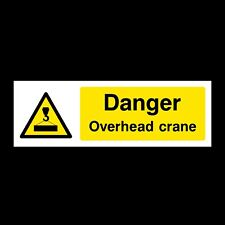 Overhead Crane Plastic Sign OR