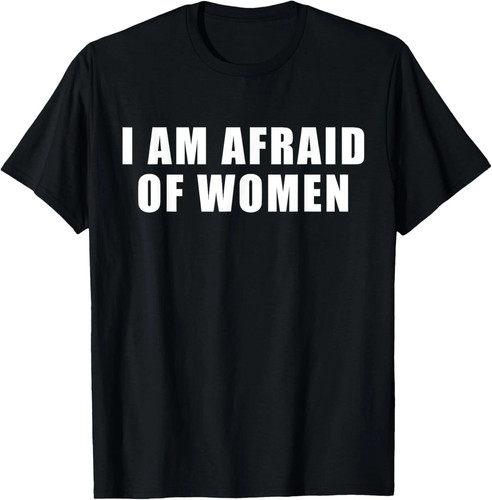 Afraid women men - i,