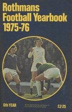 ROTHMANS FOOTBALL YEARBOOK 1975-76 ~ GOOD CONDITION SOFT COVER ICONIC BOOK