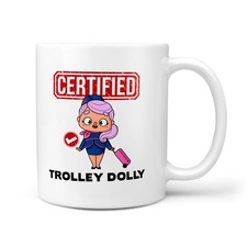Funny certified trolley - 'certified,