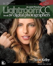 The Adobe Photoshop Lightroom CC Book for Digital Photographe... by Kelby, Scott