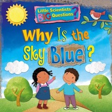 Why Is the Sky Blue? -