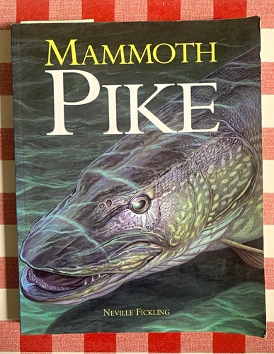 Mammoth pike book neville - pike,