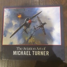 The Aviation Art of Michael Turner - Hardcover.