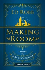 Ed Robb Making Room Leader
