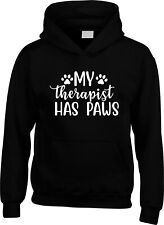 Dog Lover Hoodie, My Therapist has Paws Whelp Love Doggy Pet Therapy Slogan Hood