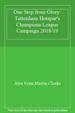 One Step from Glory: Tottenham
