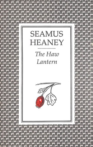 The haw lantern heaney - haw,
