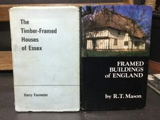 Timber-Framed Houses of Essex:  Harry Forrester 1968 & Framed Buildings: R Mason