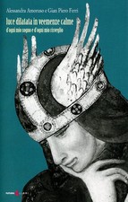 Alessandra Amor Luce dilatata