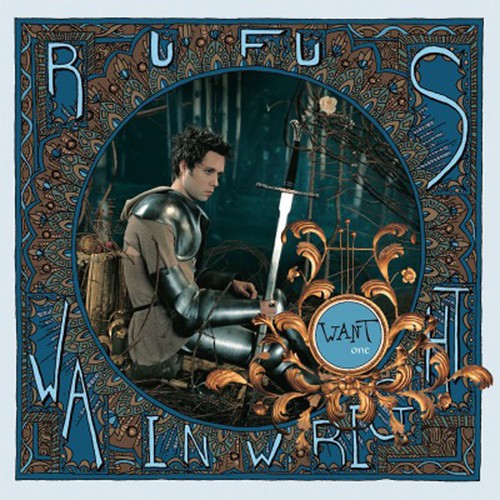 Rufus wainwright want one - rufus,