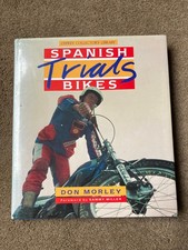 Spanish Trials Bikes  By Don