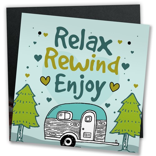 Relax rewind enjoy - rewind, caravan