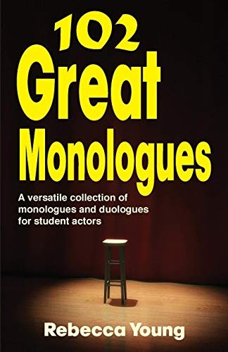 102 great monologues - 102, a